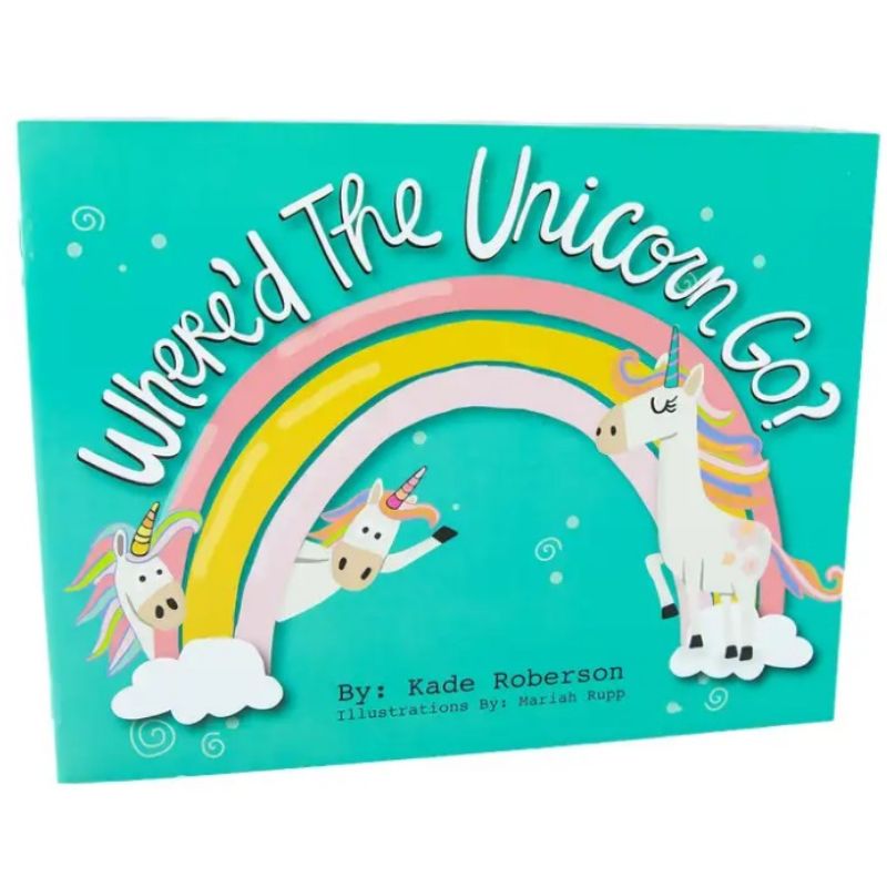 Where'd The Unicorns Go? Book